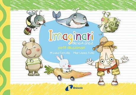 IMAGINARI DE LA A A LA Z. PETIT DICCIONARI | 9788499066592 | LÓPEZ ÁVILA, PILAR | Llibres Parcir | Llibreria Parcir | Llibreria online de Manresa | Comprar llibres en català i castellà online