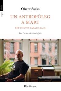 UN ANTROPOLEG A MART | 9788482649962 | SACKS OLIVER | Llibres Parcir | Librería Parcir | Librería online de Manresa | Comprar libros en catalán y castellano online