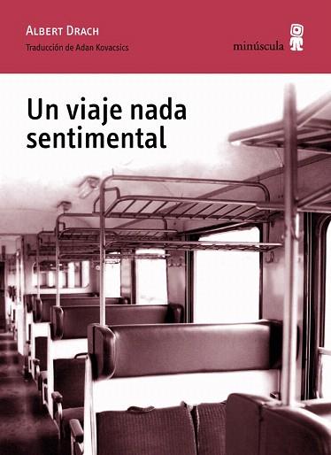 UN VIAJE NADA SENTIMENTAL | 9788495587961 | DRACH, ALBERT | Llibres Parcir | Llibreria Parcir | Llibreria online de Manresa | Comprar llibres en català i castellà online