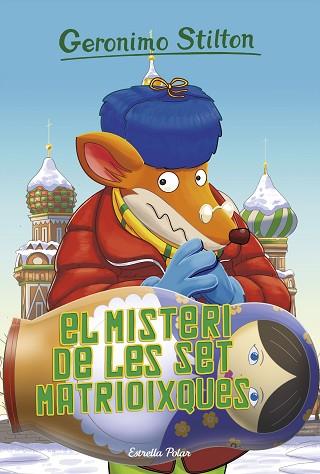 EL MISTERI DE LES SET MATRIOIXQUES | 9788491376040 | STILTON, GERONIMO | Llibres Parcir | Llibreria Parcir | Llibreria online de Manresa | Comprar llibres en català i castellà online