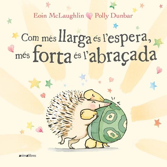 COM MÉS LLARGA ÉS L'ESPERA, MÉS FORTA ÉS L'ABRAÇADA | 9788418592522 | EOIN MCLAUGHLIN | Llibres Parcir | Librería Parcir | Librería online de Manresa | Comprar libros en catalán y castellano online