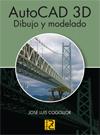 AUTOCAD 3D DIBUJO Y MODELADO | 9788493831288 | JOSE LUIS COGOLLOR | Llibres Parcir | Librería Parcir | Librería online de Manresa | Comprar libros en catalán y castellano online