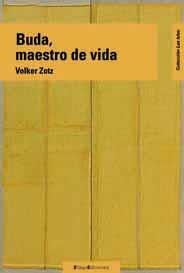 BUDA, MAESTRO DE VIDA | 9788495881878 | Totz, Volker/Ellago Ediciones | Llibres Parcir | Llibreria Parcir | Llibreria online de Manresa | Comprar llibres en català i castellà online