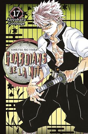 GUARDIANS DE LA NIT 17 | 9788467958638 | GOTOUGE, KOYOHARU | Llibres Parcir | Llibreria Parcir | Llibreria online de Manresa | Comprar llibres en català i castellà online