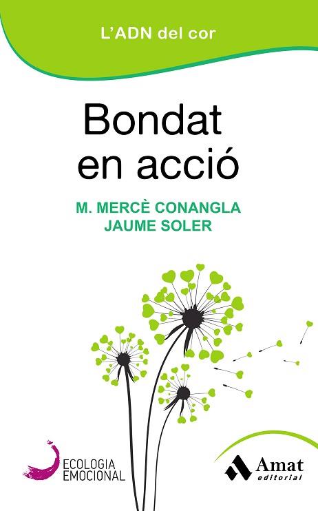 BONDAT EN ACCIÓ | 9788418114182 | CONANGLA, MARIA MERCÈ/SOLER LLEONART, JAUME | Llibres Parcir | Librería Parcir | Librería online de Manresa | Comprar libros en catalán y castellano online
