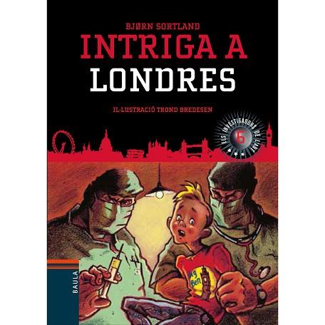 INTRIGA A LONDRES | 9788447932856 | SORTLAND, BJORN | Llibres Parcir | Librería Parcir | Librería online de Manresa | Comprar libros en catalán y castellano online