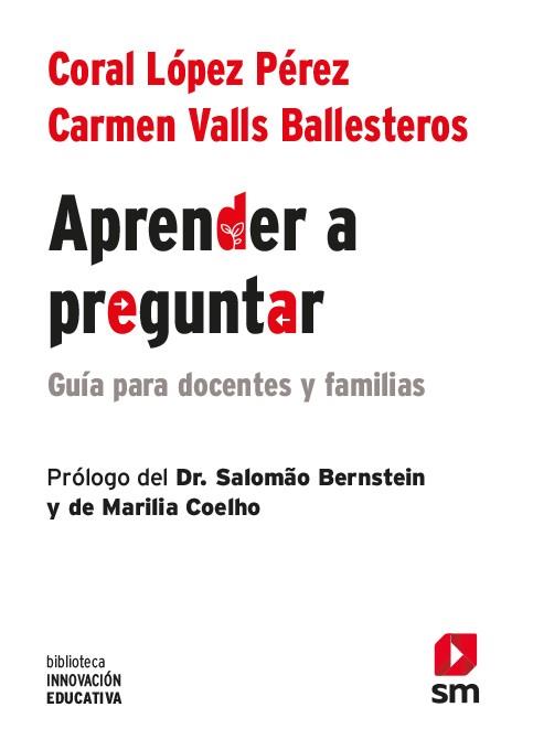 APRENDER A PREGUNTAR | 9788413184722 | LÓPEZ PÉREZ, CORAL/VALLS BALLESTEROS, CARMEN | Llibres Parcir | Librería Parcir | Librería online de Manresa | Comprar libros en catalán y castellano online
