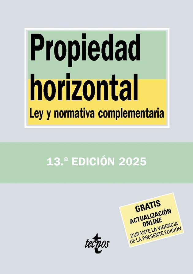 PROPIEDAD HORIZONTAL | 9788430993147 | EDITORIAL TECNOS | Llibres Parcir | Librería Parcir | Librería online de Manresa | Comprar libros en catalán y castellano online