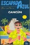 ESCAPADA AZUL CANCUN | 9788480238038 | García, Jesús | Llibres Parcir | Librería Parcir | Librería online de Manresa | Comprar libros en catalán y castellano online