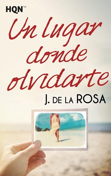 UN LUGAR DONDE OLVIDARTE | 9788468799834 | DE LA ROSA, J. | Llibres Parcir | Llibreria Parcir | Llibreria online de Manresa | Comprar llibres en català i castellà online
