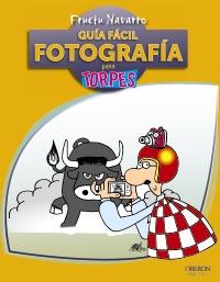 GUIA FACIL FOTOGRAFIA TOR | 9788441530010 | NAVARRO FRUCTU | Llibres Parcir | Librería Parcir | Librería online de Manresa | Comprar libros en catalán y castellano online
