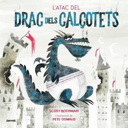L'ATAC DEL DRAC DELS CALÇOTETS | 9788427225916 | ROTHMAN, SCOTT | Llibres Parcir | Librería Parcir | Librería online de Manresa | Comprar libros en catalán y castellano online
