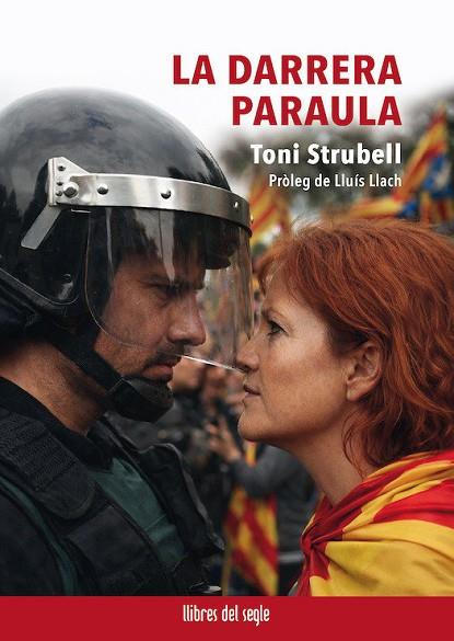 LA DARRERA PARAULA | 9788481280937 | STRUBELL I TRUETA, TONI | Llibres Parcir | Llibreria Parcir | Llibreria online de Manresa | Comprar llibres en català i castellà online