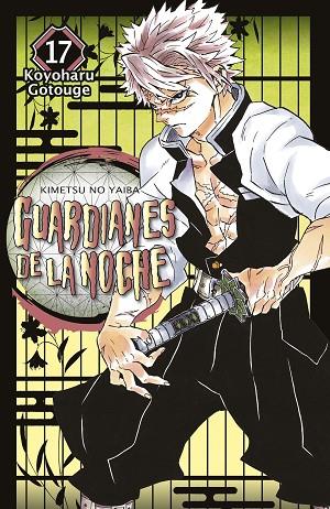 GUARDIANES DE LA NOCHE 17 | 9788467943528 | KOYOHARU GOTOUGE | Llibres Parcir | Librería Parcir | Librería online de Manresa | Comprar libros en catalán y castellano online