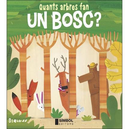 QUANTS ARBRES FAN UN BOSC? | 9788415315452 | BARROUX | Llibres Parcir | Librería Parcir | Librería online de Manresa | Comprar libros en catalán y castellano online