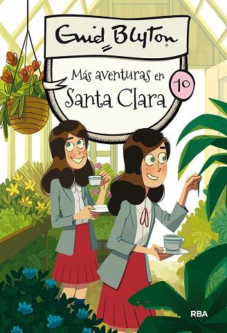 SANTA CLARA 10. MÁS AVENTURAS EN SANTA CLARA | 9788427211919 | BLYTON, ENID | Llibres Parcir | Librería Parcir | Librería online de Manresa | Comprar libros en catalán y castellano online