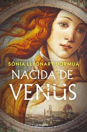 NACIDA DE VENUS | 9788425368295 | LLEONART DORMUÀ, SÒNIA | Llibres Parcir | Librería Parcir | Librería online de Manresa | Comprar libros en catalán y castellano online