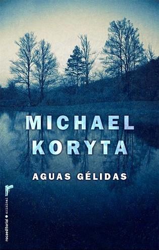 AGUAS GELIDAS | 9788499181790 | CONNELLY MICHAEL | Llibres Parcir | Llibreria Parcir | Llibreria online de Manresa | Comprar llibres en català i castellà online