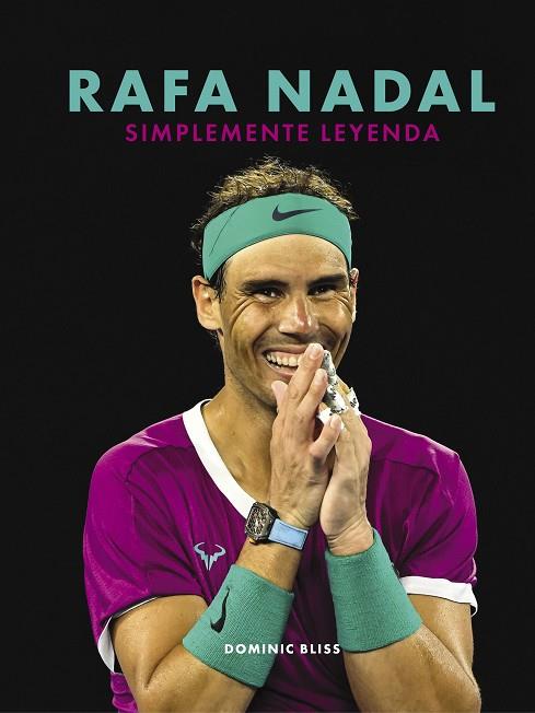 RAFA NADAL | 9788418820632 | BLISS, DOMINIC | Llibres Parcir | Librería Parcir | Librería online de Manresa | Comprar libros en catalán y castellano online