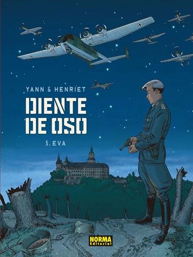 DIENTE DE OSO 05: EVA | 9788467931662 | LE PENNETIER, YANN / HENRIET, ALAIN | Llibres Parcir | Librería Parcir | Librería online de Manresa | Comprar libros en catalán y castellano online