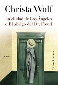 La ciudad de Los Ángeles o el abrigo del Dr. Freud | 9788420663869 | Wolf, Christa | Llibres Parcir | Llibreria Parcir | Llibreria online de Manresa | Comprar llibres en català i castellà online