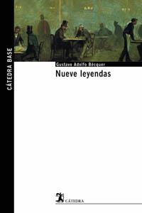 NUEVE LEYENDAS | 9788437621548 | GUSTAVO ADOLFO BECQUER | Llibres Parcir | Librería Parcir | Librería online de Manresa | Comprar libros en catalán y castellano online
