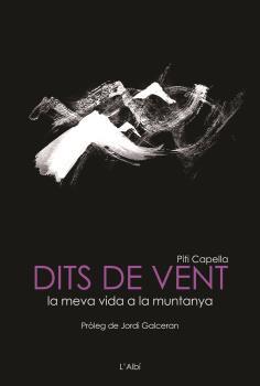 DITS DE VENT | 9788412505443 | CAPELLA, PITI | Llibres Parcir | Librería Parcir | Librería online de Manresa | Comprar libros en catalán y castellano online