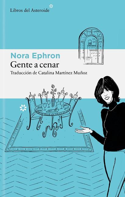 GENTE A CENAR | 9788410178939 | EPHRON, NORA | Llibres Parcir | Llibreria Parcir | Llibreria online de Manresa | Comprar llibres en català i castellà online