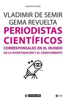PERIODISTAS CIENTÍFICOS | 9788491167853 | VV.AA. | Llibres Parcir | Llibreria Parcir | Llibreria online de Manresa | Comprar llibres en català i castellà online