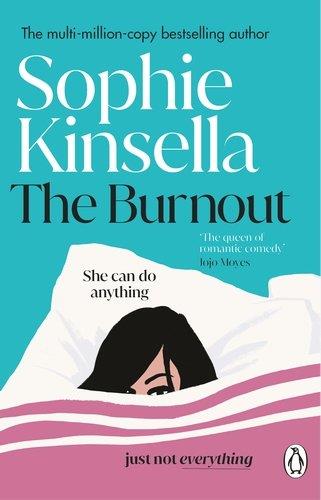 THE BURNOUT | 9781804990810 | KINSELLA, SOPHIE | Llibres Parcir | Llibreria Parcir | Llibreria online de Manresa | Comprar llibres en català i castellà online
