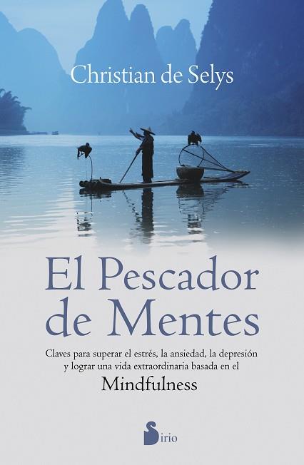PESCADOR DE MENTES, EL | 9788416233397 | DE SELYS, CHRISTIAN | Llibres Parcir | Librería Parcir | Librería online de Manresa | Comprar libros en catalán y castellano online