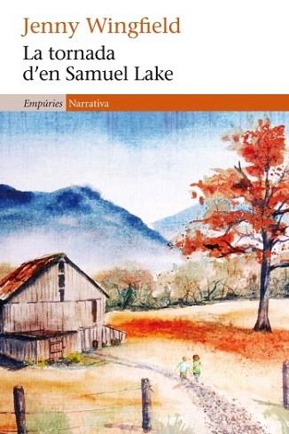 La tornada d'en Samuel Lake | 9788497878111 | Jenny Wingfield | Llibres Parcir | Librería Parcir | Librería online de Manresa | Comprar libros en catalán y castellano online
