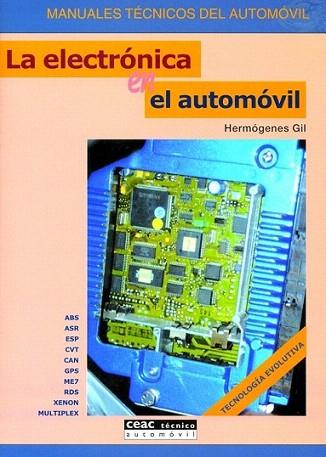 ELECTRONICA EN EL AUTOMOVIL | 9788432915727 | GIL | Llibres Parcir | Llibreria Parcir | Llibreria online de Manresa | Comprar llibres en català i castellà online