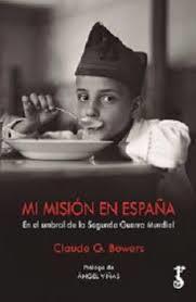 MI MISIÓN EN ESPAÑA | 9788417241360 | BOWERS, CLAUDE G. | Llibres Parcir | Librería Parcir | Librería online de Manresa | Comprar libros en catalán y castellano online
