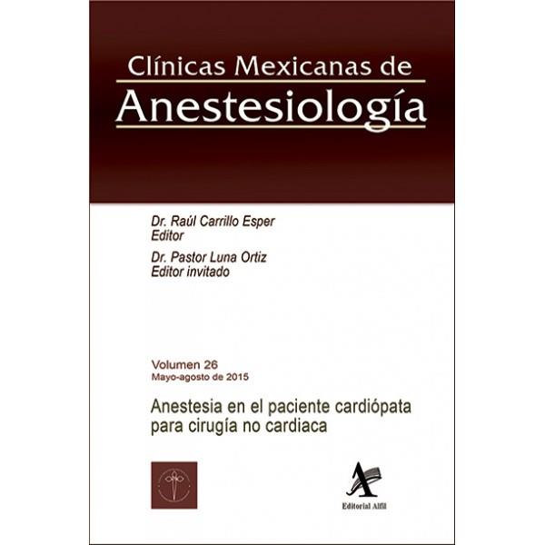 ANESTESIA EN EL PACIENTE CARDIÓPATA PARA CIRUGÍA NO CARDIACA | PODI63152 | CARRILLO ESPER  RAÚL | Llibres Parcir | Librería Parcir | Librería online de Manresa | Comprar libros en catalán y castellano online