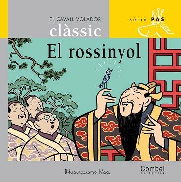EL ROSSINYOL (CAVALL VOLADOR CLASSIC.SERIE PAS) | 9788498250190 | ANDERSEN, HANS CHRISTIAN | Llibres Parcir | Llibreria Parcir | Llibreria online de Manresa | Comprar llibres en català i castellà online