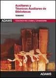 TÉCNICOS AUXILIARES BIBLIOTECAS. TEMARIO | 9788490251027 | VV. AA. | Llibres Parcir | Librería Parcir | Librería online de Manresa | Comprar libros en catalán y castellano online