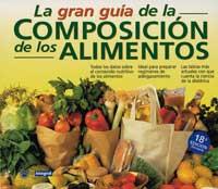 GRAN GUIA COMPOSICION ALIMENTOS | 9788479010867 | INTEGRAL | Llibres Parcir | Librería Parcir | Librería online de Manresa | Comprar libros en catalán y castellano online