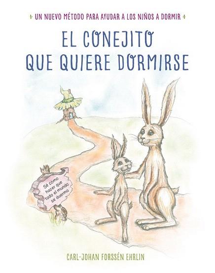 EL CONEJITO QUE QUIERE DORMIRSE | 9788448845926 | FORSSÉN EHRLIN,CARL-JOHAN | Llibres Parcir | Librería Parcir | Librería online de Manresa | Comprar libros en catalán y castellano online