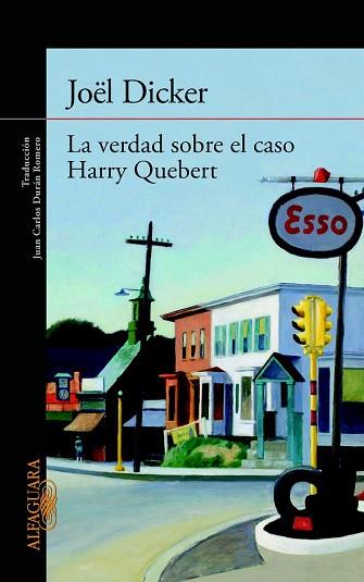 LA VERDAD SOBRE EL CASO HARRY QUEBERT | 9788420414065 | DICKER, JOËL | Llibres Parcir | Librería Parcir | Librería online de Manresa | Comprar libros en catalán y castellano online