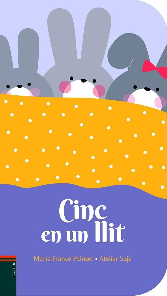 CINC EN UN LLIT | 9788447939749 | PAINSET, MARIE-FRANCE | Llibres Parcir | Librería Parcir | Librería online de Manresa | Comprar libros en catalán y castellano online