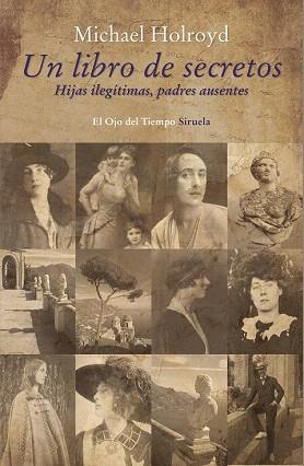 UN LIBRO DE SECRETOS | 9788416396214 | HOLROYD, MICHAEL | Llibres Parcir | Llibreria Parcir | Llibreria online de Manresa | Comprar llibres en català i castellà online