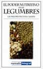 EL PODER NUTRITIVO DE LAS LEGUMBRES | 9788479016937 | Llibres Parcir | Librería Parcir | Librería online de Manresa | Comprar libros en catalán y castellano online