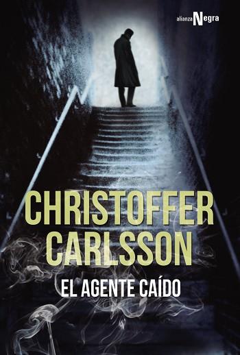 EL AGENTE CAÍDO | 9788491042907 | CARLSSON, CHRISTOFFER | Llibres Parcir | Llibreria Parcir | Llibreria online de Manresa | Comprar llibres en català i castellà online