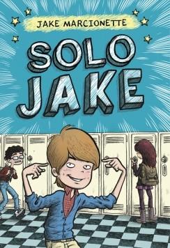 SOLO JAKE | 9788490433546 | MARCIONETTE,JAKE | Llibres Parcir | Llibreria Parcir | Llibreria online de Manresa | Comprar llibres en català i castellà online