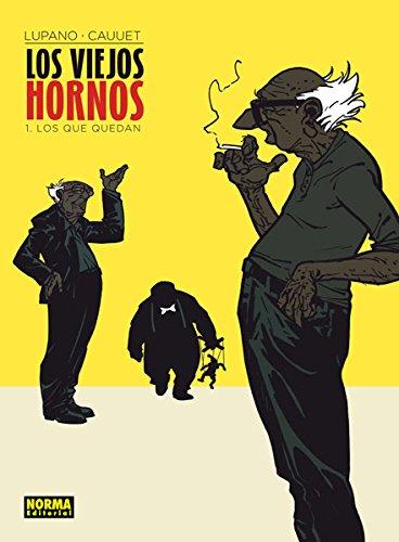 LOS VIEJOS HORNOS 1. LOS QUE QUEDAN | 9788467920482 | LUPANO/ CAULET | Llibres Parcir | Librería Parcir | Librería online de Manresa | Comprar libros en catalán y castellano online