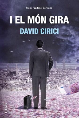 I EL MON GIRA | 9788466414470 | DAVID CIRICI | Llibres Parcir | Llibreria Parcir | Llibreria online de Manresa | Comprar llibres en català i castellà online