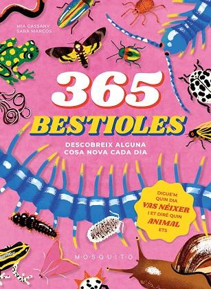 365 BESTIOLES | 9788410417274 | CASSANY, MIA | Llibres Parcir | Librería Parcir | Librería online de Manresa | Comprar libros en catalán y castellano online