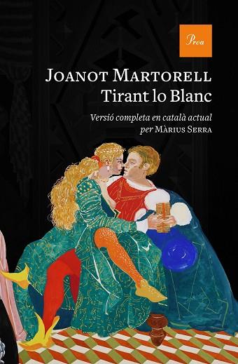 TIRANT LO BLANC | 9788475888552 | MARTORELL, JOANOT | Llibres Parcir | Librería Parcir | Librería online de Manresa | Comprar libros en catalán y castellano online