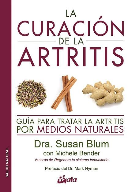 LA CURACIÓN DE LA ARTRITIS | 9788484458043 | BLUM, DRA. SUSAN | Llibres Parcir | Llibreria Parcir | Llibreria online de Manresa | Comprar llibres en català i castellà online